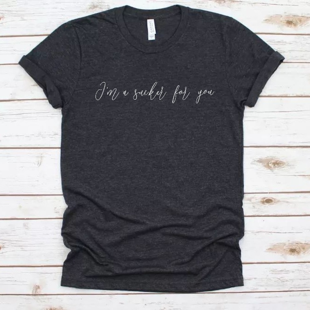 I'm A Sucker For You Jonas Brother Tshirt
